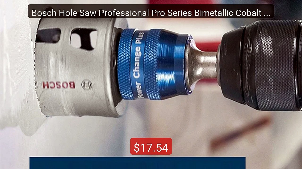 Bosch Hole Saw Professional Pro Series Bimetallic Cobalt Containin... -- Best Deal 2026 | Shop Now!