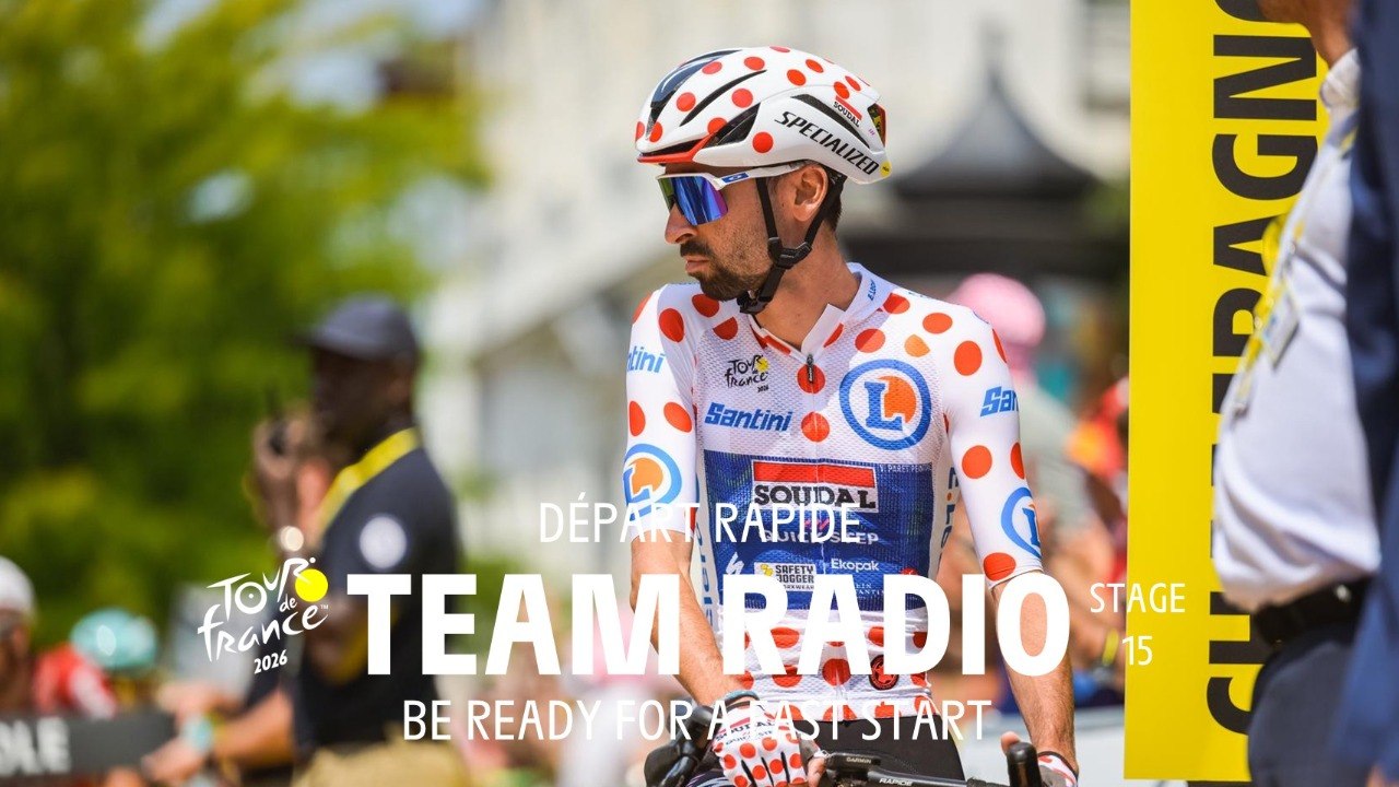 Be ready for a fast start - Stage 15