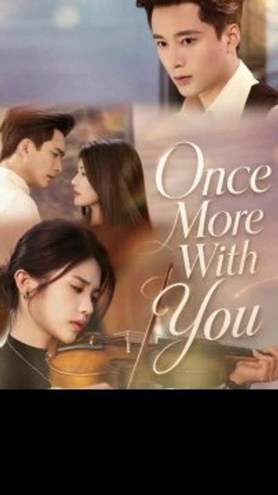 [THE END] once more with you chinese drama | Full Short Drama | English Sub 2026