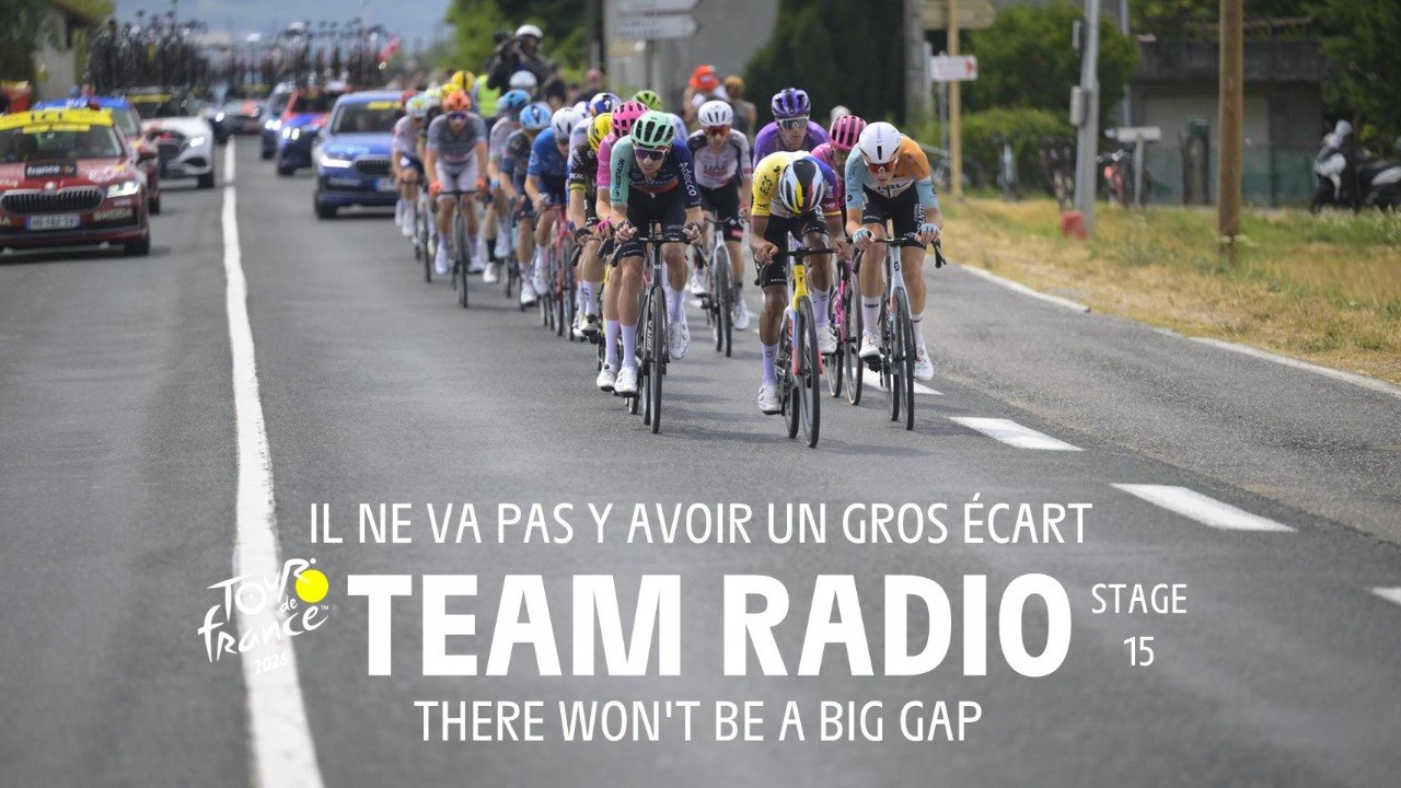 There won't be a big gap - Stage 15