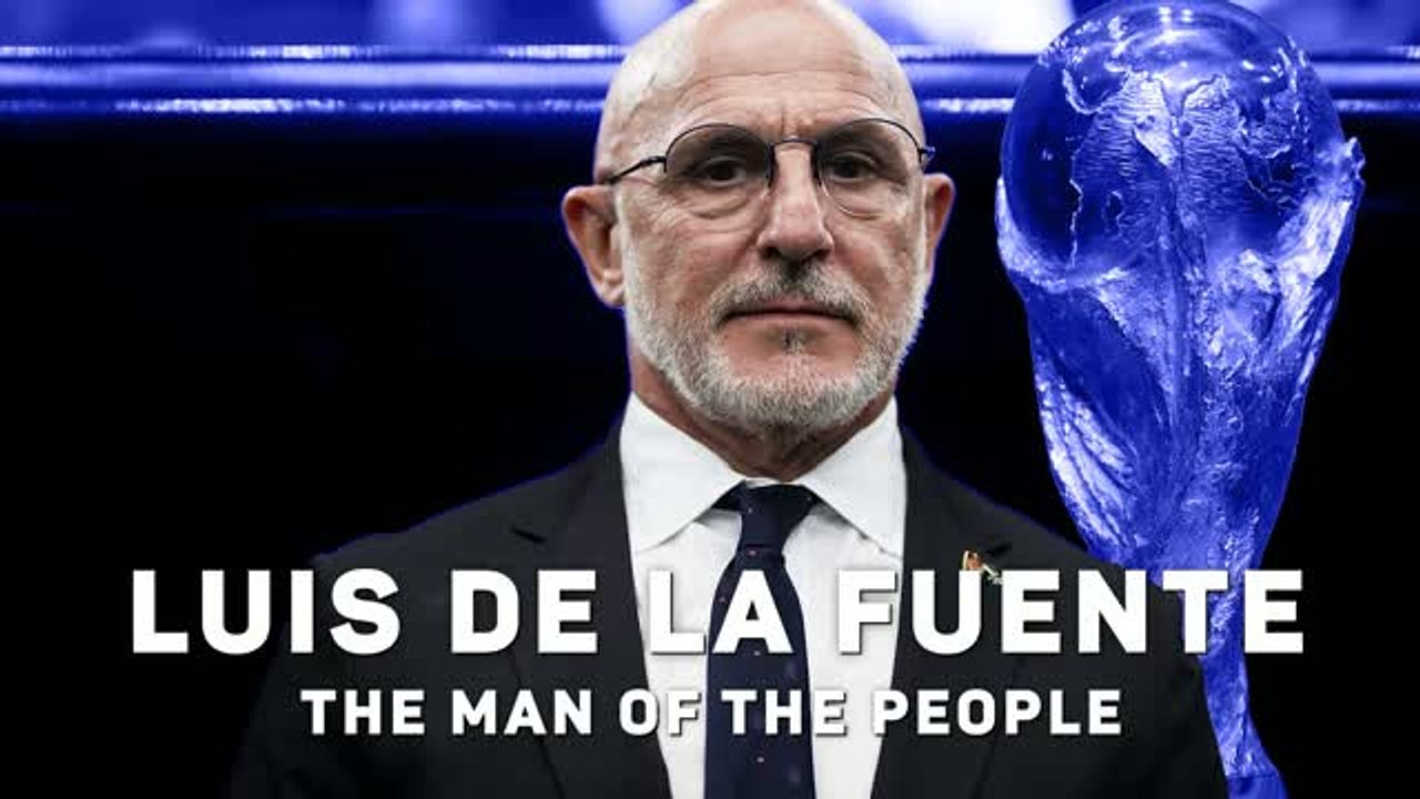 Luis de la Fuente - The man of the people