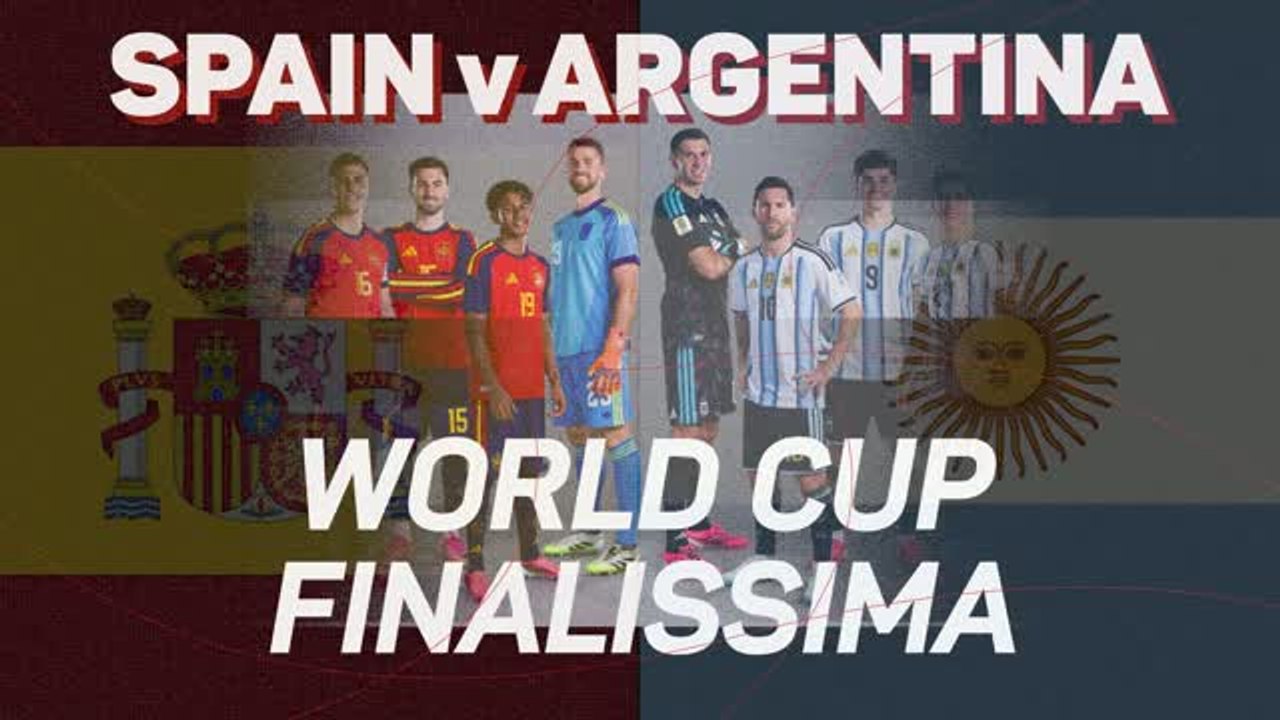 World Cup Finalissima - Europe and South America's best collide