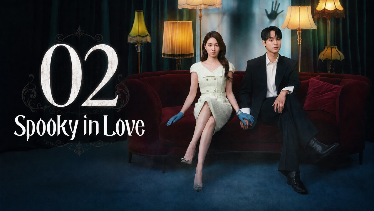 Spooky in Love - Episode 2 [ Eng Sub ]