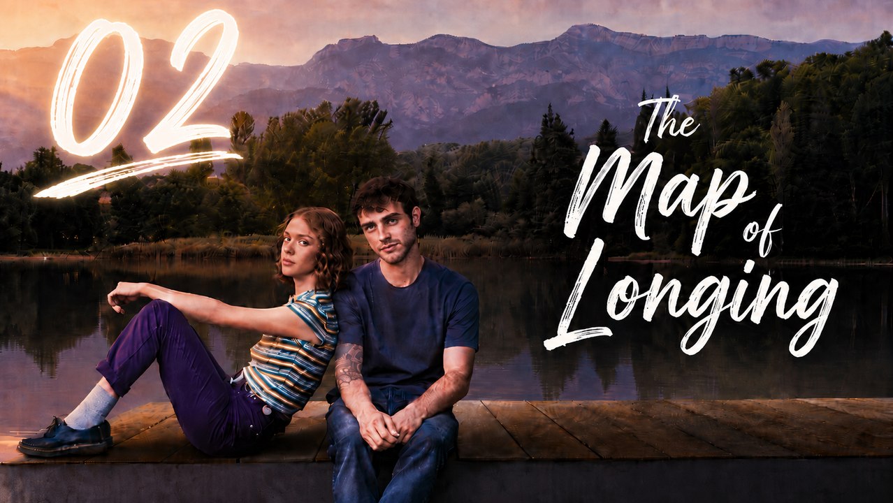 The Map of Longing - Episode 2 [Eng Sub]