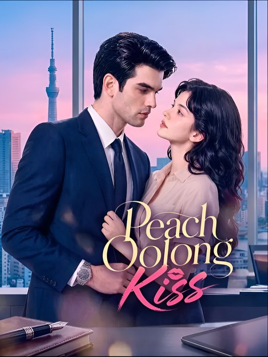 Peach Oolong Kiss- Drama FULL MOVIES ENGLISH SUB | Full Short Drama | English Sub 2026
