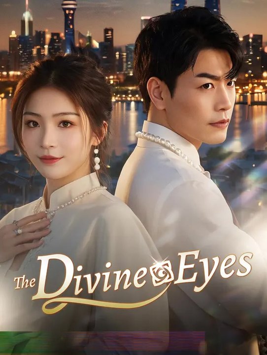 The Divine Eyes | Serie Completa | Short Drama Italiano