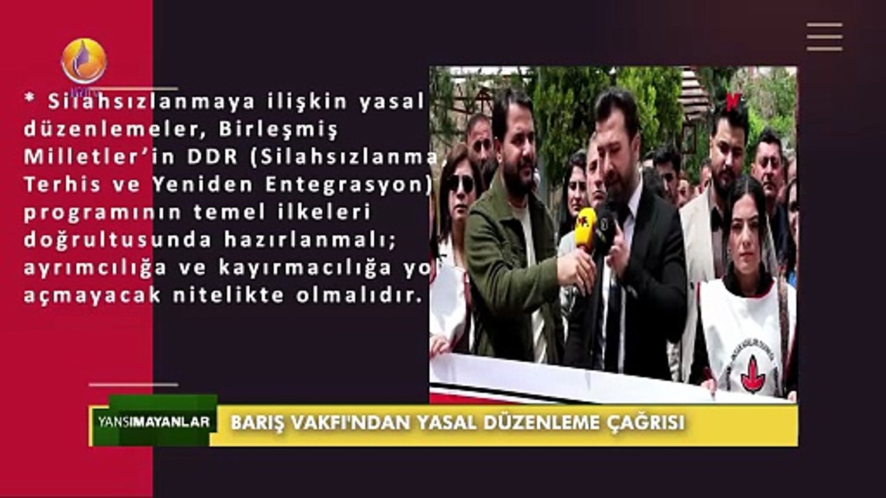 JIN TV |YANSIMAYANLAR-Barış Vakfı'ndan yasal düzenleme çağrısı
