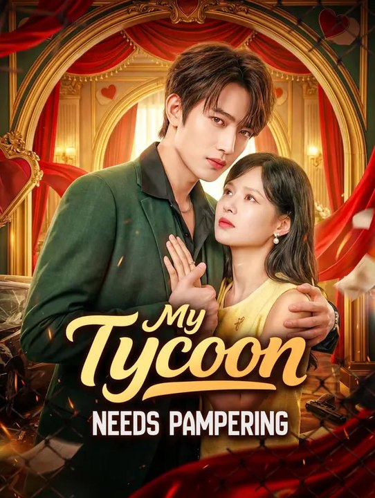 My Tycoon Needs Pampering | Serie Completa | Short Drama Italiano