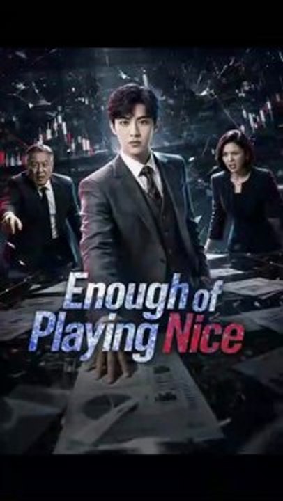 Enough Of Playing Nice