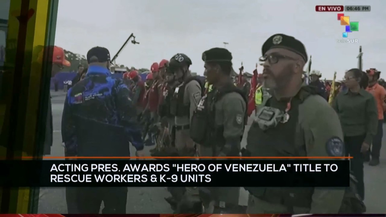 FTS 12:30 19-07: Acting pres. awards “Hero of Venezuela” title to rescue workers and K-9 units