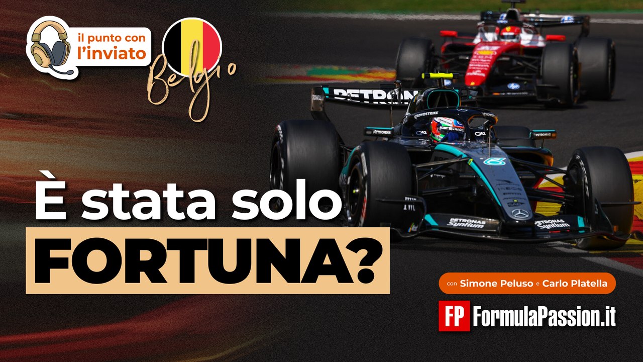 F1 | FERRARI, SOLO FORTUNA O C'È DELL'ALTRO? Il punto dopo la gara di Spa