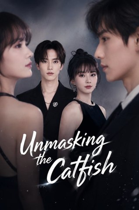 Unmasking the Catfish- Full Drama Movie English Sub