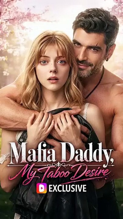 Маfіа Dаddу Му Таbоо Dеѕіrе - Full AI Drama - Video Dailymotion