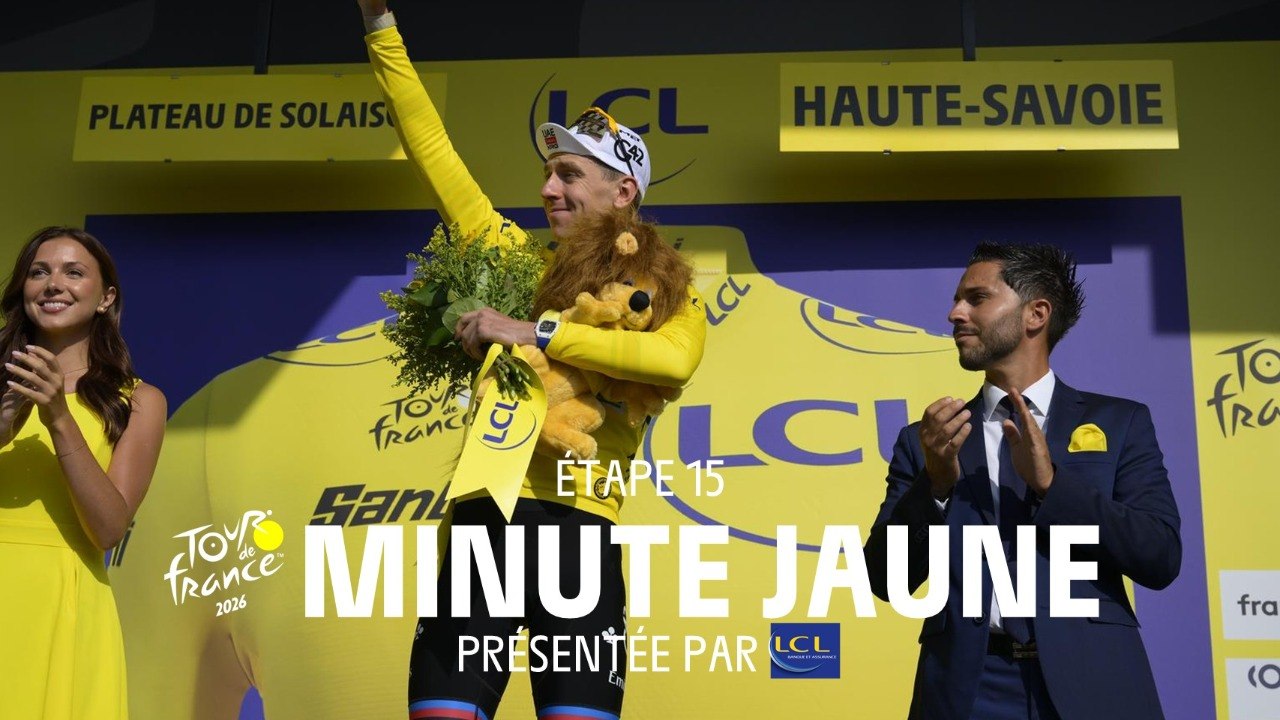 Tour de France 2026 - Stage 15 Minute maillot Jaune LCL