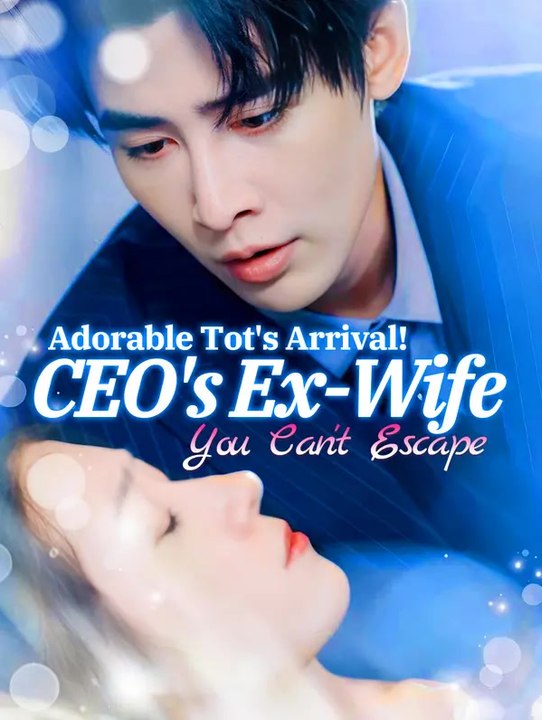 Adorable Tot's Arrival! CEO's Ex-Wife, You Can't Escape | Komplette Serie | Short Drama Deutsch