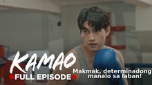 Kamao: Full Episode 41 (July 20, 2026)