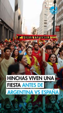 Así vivieron los fans de Argentina y España la Final del Mundial en Nueva York