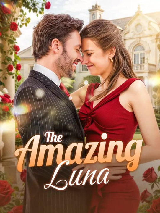 The Amazing Luna | Komplette Serie | Short Drama Deutsch
