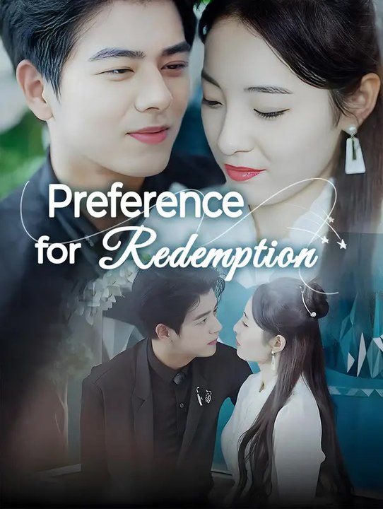Preference for redemption | Serie Completa | Short Drama Italiano