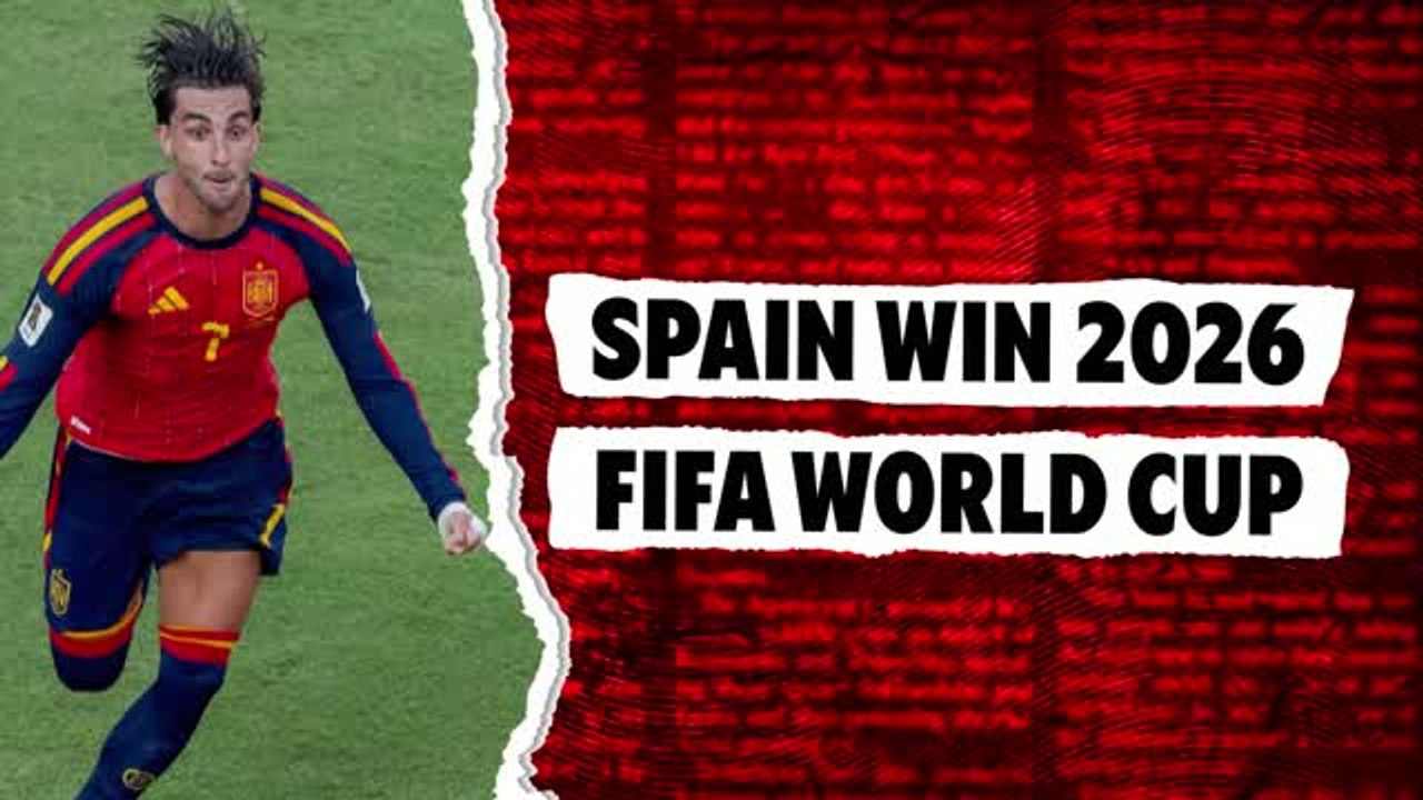 Spain win 2026 World Cup