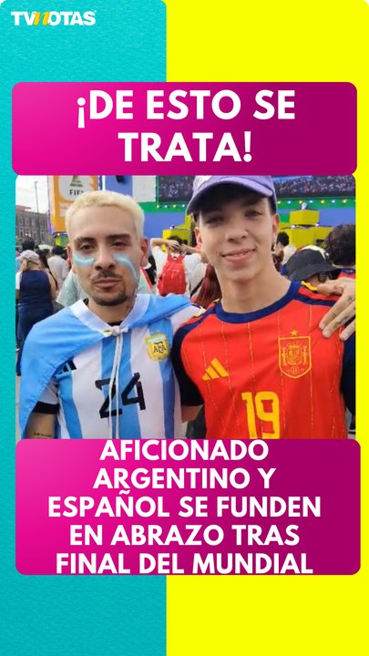 ¡Futbol! Aficionado español y argentino se abrazan tras final del España vs Argentina
