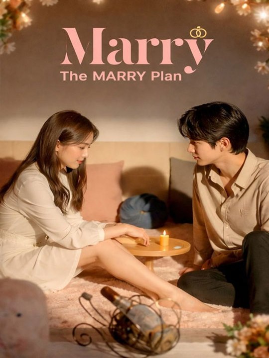 The MARRY Plan MARRY Chinese Drama - 🔥🔥🔥FULL MOVIES ENGLISH SUB 2026