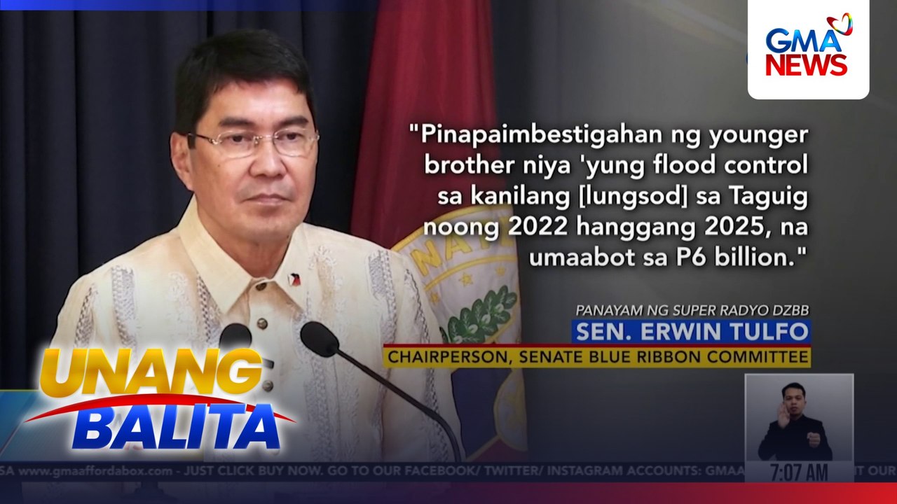 Sen. Erwin Tulfo - Flood control projects sa Taguig mula 2022-2025, pinaiimbestigahan ni Lino Cayetano sa Blue Ribbon Committee | Unang Balita
