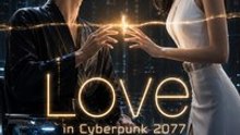 Love in cyberpunk 2077丨Full EP丨Hot Drama 2026丨New Movie ✅