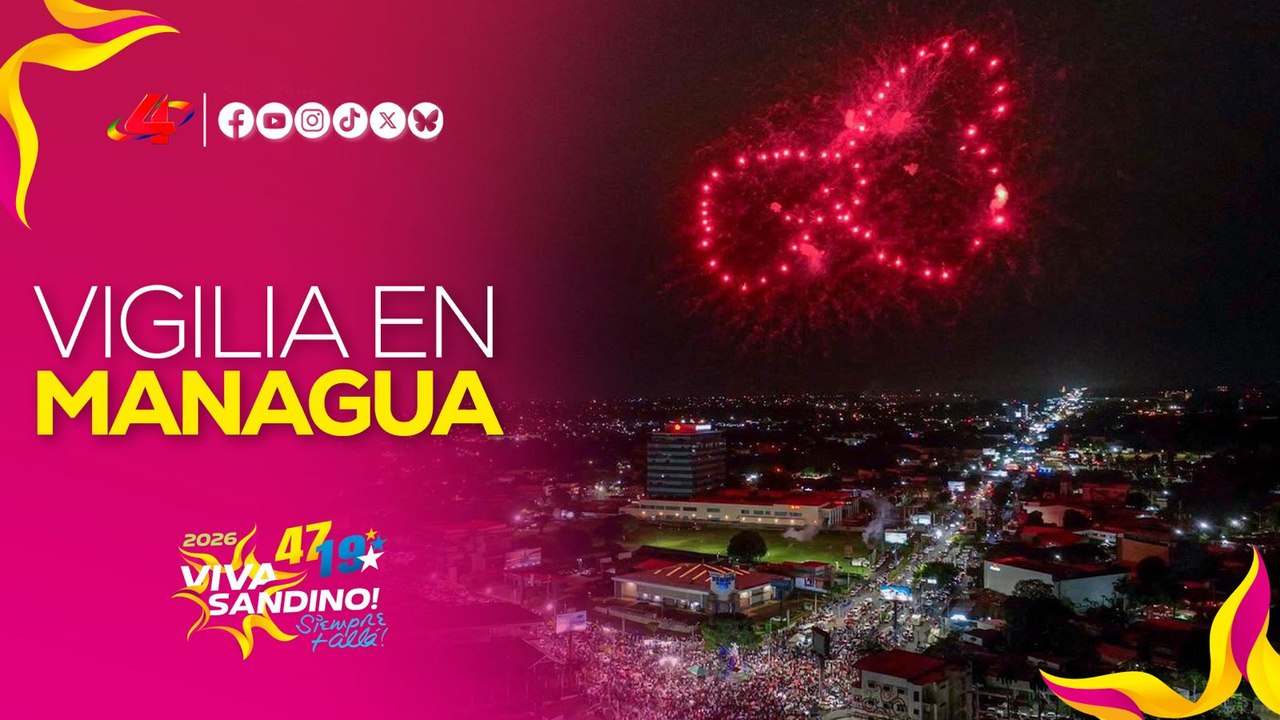 🇳🇮 47 aniversario: familias celebran la gran vigilia en la Plaza de las Victorias