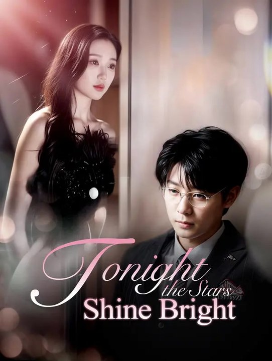 Tonight the Stars Shine Bright | Serie Completa | Short Drama Italiano