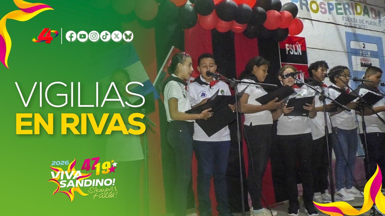 🇳🇮 47/19 en Rivas: Familias celebran las históricas vigilias en vísperas del 19 de julio