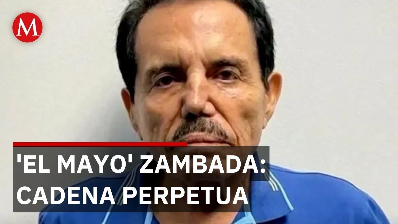 'El Mayo' Zambada enfrenta cadena perpetua mientras su abogado insiste en que no cooperó con EU