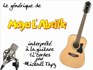 Maya l'abeille (générique à la guitare 12 cordes)