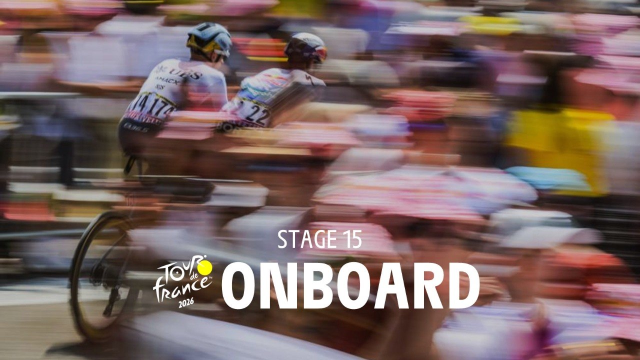 Tour de France 2026 - Stage 15 Onboard camera