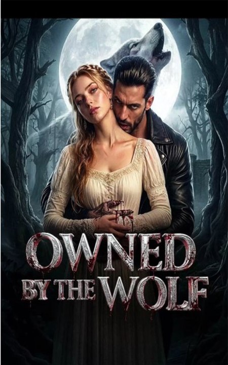 Owned by the Wolf - full  Movie 2026