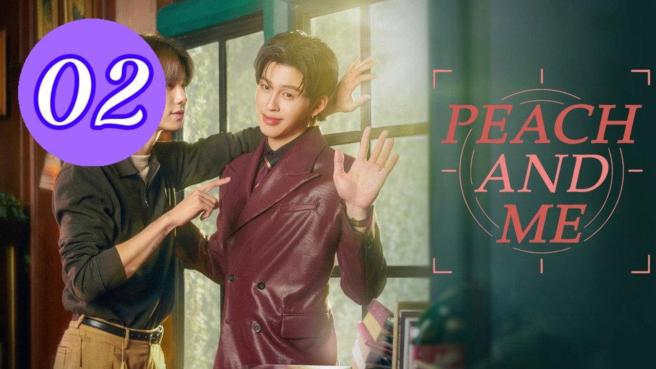 Peach and Me 2026 Episode 2 Engsub