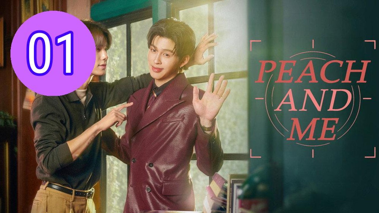 Peach and Me 2026 Episode 1 Engsub