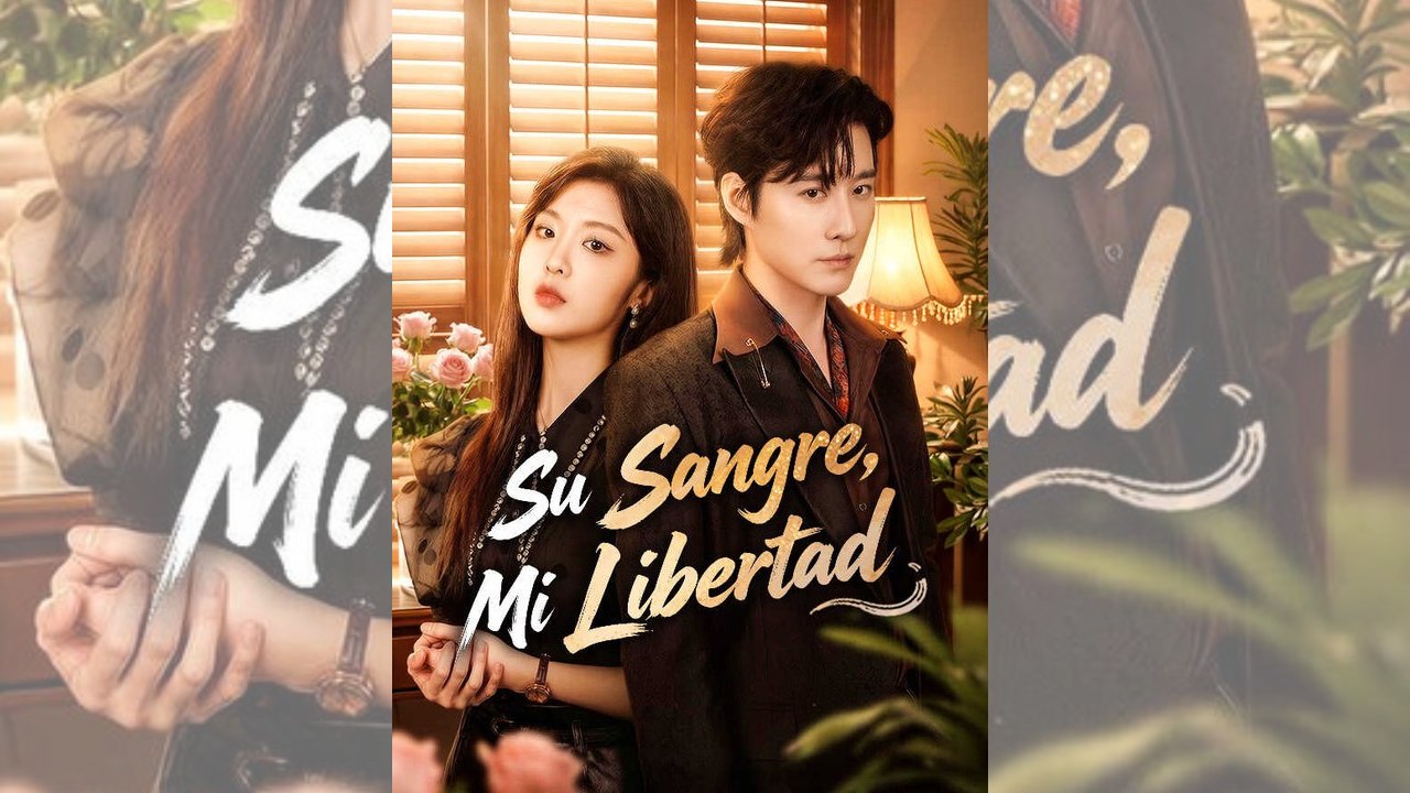 Su Sangre, Mi Libertad DRAMA COMPLETO 🌍 SUB Español Bibi.Films