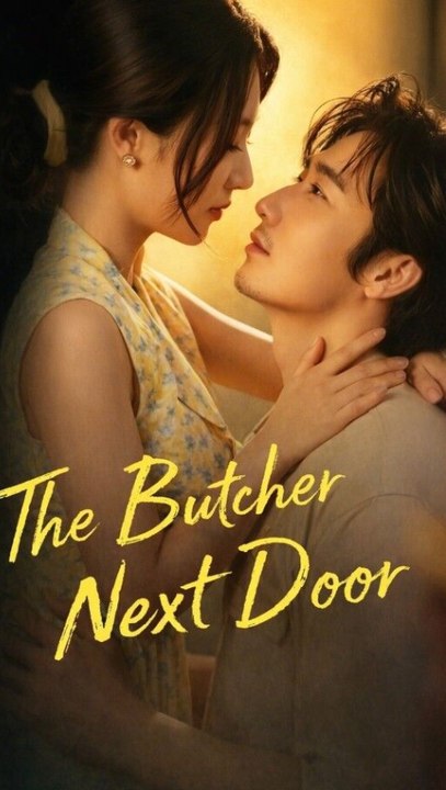 The Butcher Next Door - Full Episode (ENGSUB) | Romantic Short Drama