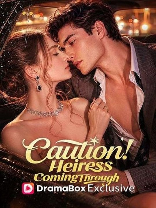 Caution! Heiress Coming Through -Full HD English Sub