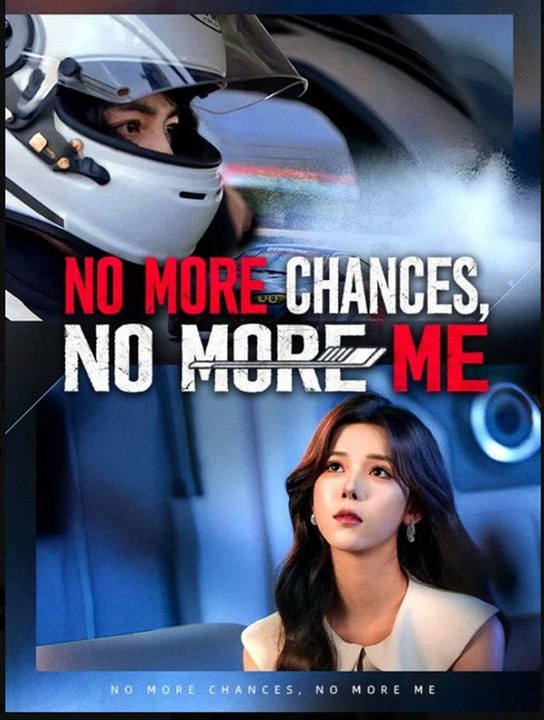 No More Chances No More Me - (2026) ✅ FULL EP | Full Short Drama | English Sub 2026