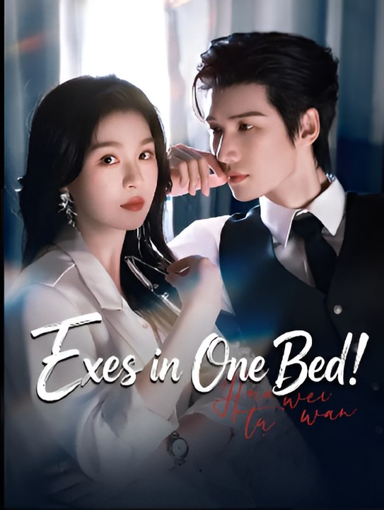 Exes In One Bed- Drama FULL MOVIES ENGLISH SUB