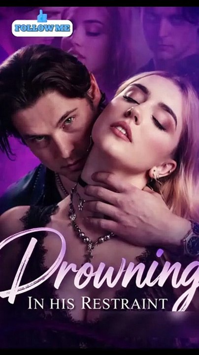 Drowning in His Restraint (2026)_Full movies [Full Movie]