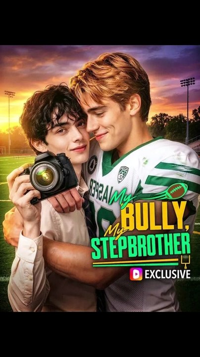 EPISODES.MY BULLY STEP BROTRER#FULL DRAMA US#