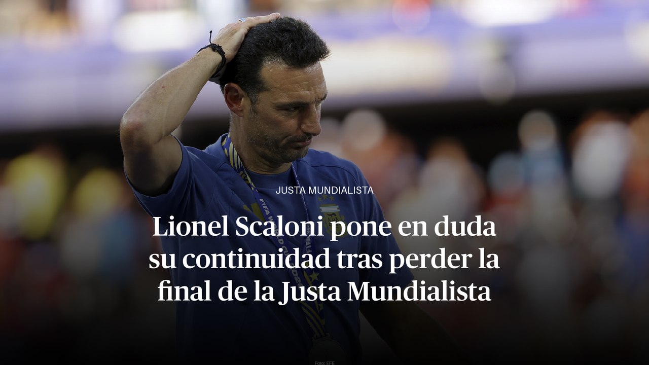 Lionel Scaloni pone en duda su continuidad tras perder la final de la Justa Mundialista