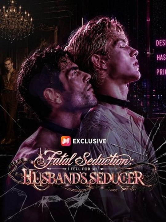 Fatal Seduction: I Fell for My Husband's Seducer - Full #englishsub #fullmovie 🍿🍿