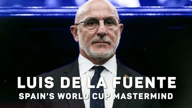 Luis de la Fuente - Spain's World Cup mastermind