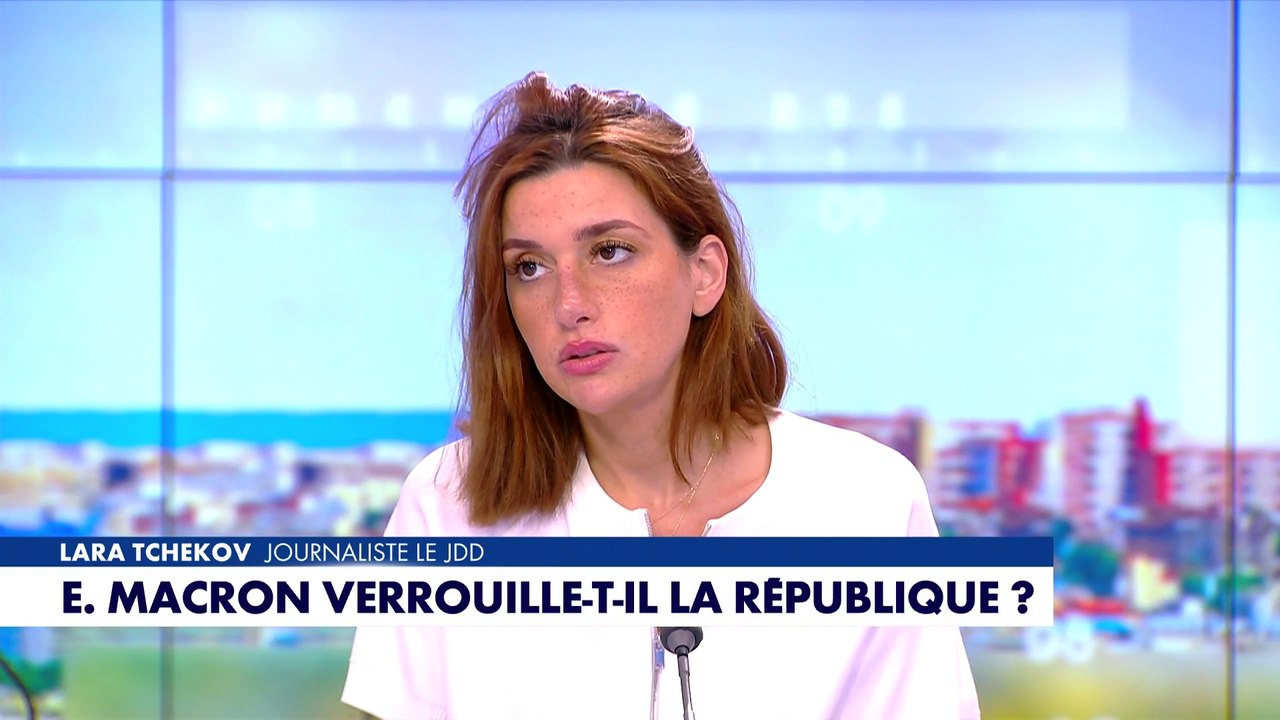 Lara Tchekov revient sur le placement de proches d'Emmanuel Macron à des postes clefs de l'Etat