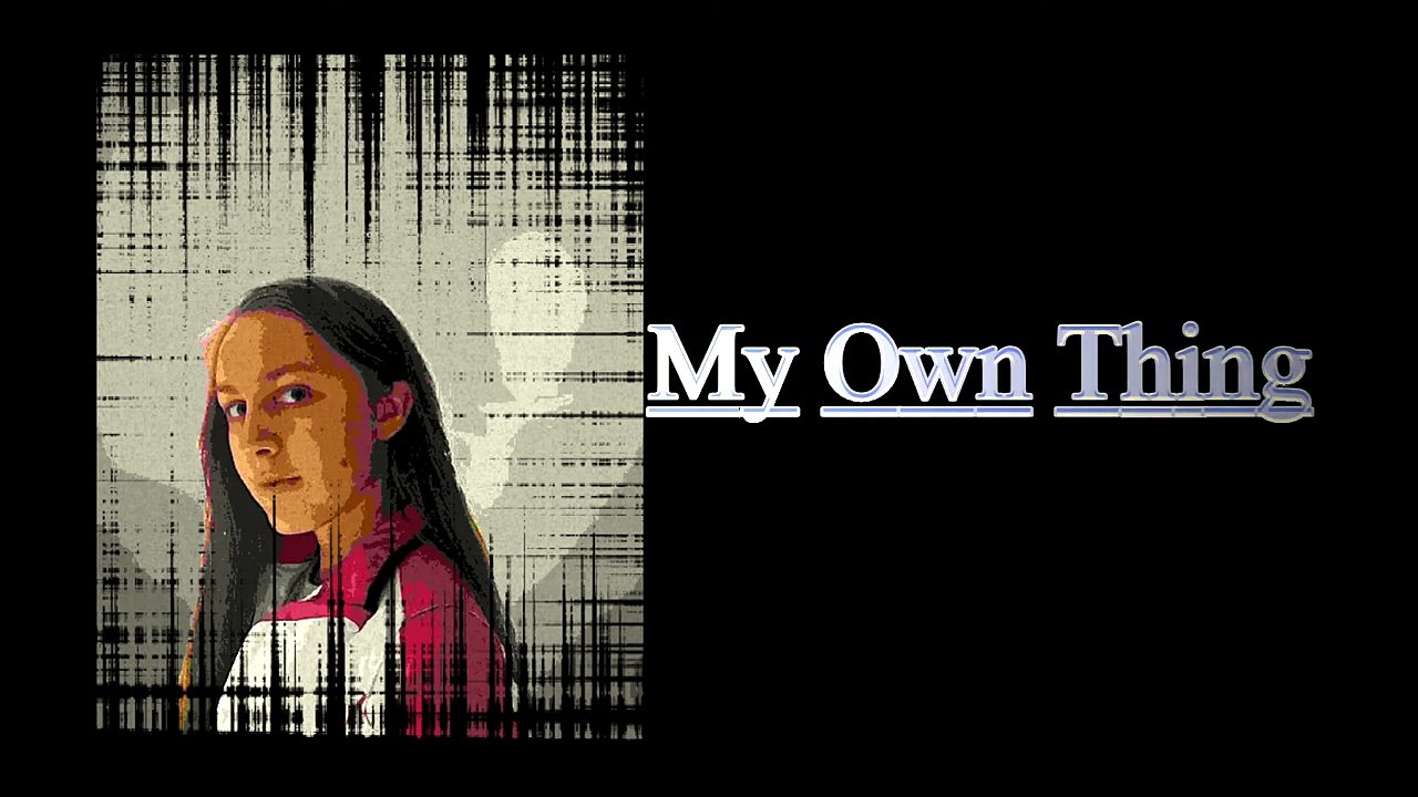 My Own Thing (Audio Only)