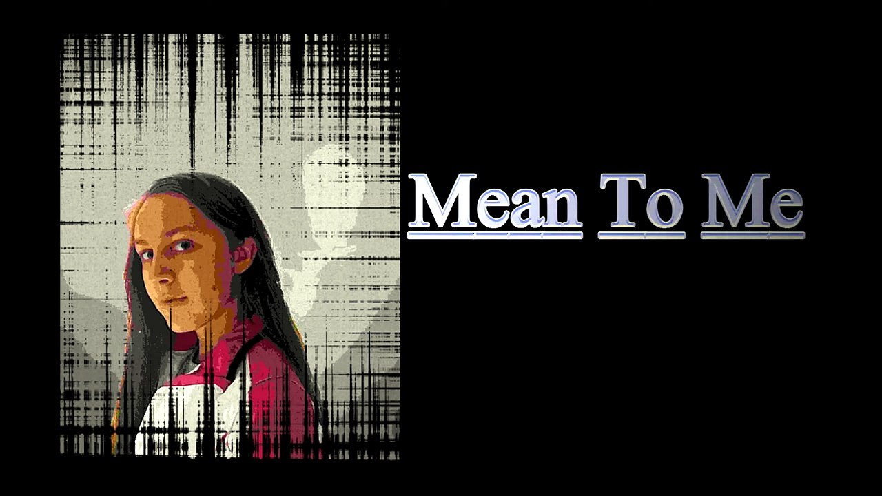 Mean To Me (Audio Only)
